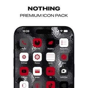 May include: A black and white iPhone screen with red icons. The icons are for Phone, Find My, Weather, Reminders, Settings, Photos, Notes, Safari, YouTube, Wallet, TV, FaceTime, a ring, a podcast, TikTok, and a camera. The text "NOTHING PREMIUM ICON PACK" is at the top of the screen.