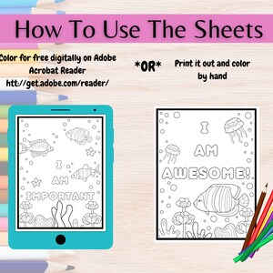 May include: Two printable coloring pages featuring underwater scenes. The first page shows a fish with the text "I am important" and the second page shows a fish with the text "I am awesome!"