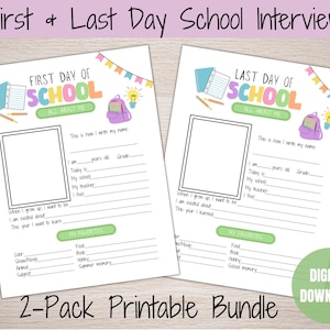 May include: Two printable school interview sheets, one for the first day and one for the last day of school. Each sheet has space for a photo, name, age, grade, and other details. The bundle is labelled "2-Pack Printable Bundle."