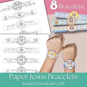 May include: Paper Jesus Bracelets craft with the text "Instant Download Craft". The image shows printable bracelets with Jesus illustrations and inspirational phrases like "My Lifesaver!" and "My Way".