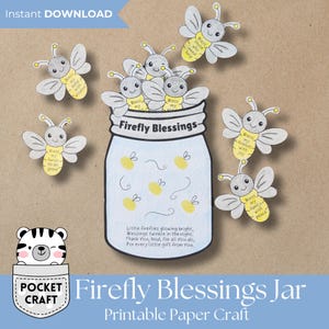 Pode incluir: Um artesanato em papel imprimível com um frasco com a etiqueta "Firefly Blessings" e vagalumes de desenho animado. Os vagalumes têm mensagens como "Abençoe minhas mãos para fazer o bem". A imagem inclui o texto "Instant DOWNLOAD".