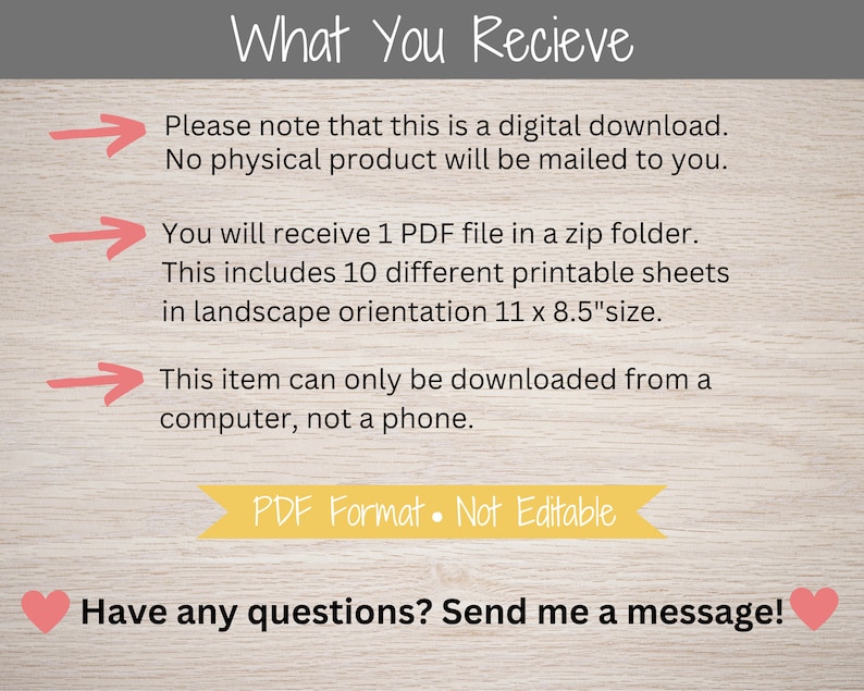 Puede incluir: Un gr&aacute;fico de descarga digital con fondo rosa y texto blanco. El texto dice "What You Receive" e incluye informaci&oacute;n sobre la descarga digital, que es un archivo PDF en una carpeta zip que contiene 10 hojas imprimibles en orientaci&oacute;n horizontal, que miden 11 x 8,5 pulgadas. El gr&aacute;fico tambi&eacute;n indica que el art&iacute;culo solo se puede descargar desde una computadora, no desde un tel&eacute;fono. El texto "PDF Format - Not Editable" se muestra en una pancarta amarilla. El gr&aacute;fico concluye con el texto "Have any questions? Send me a message!"