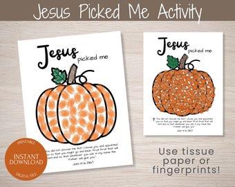 May include: Two printable activity sheets featuring pumpkin designs. The text "Jesus picked me" is above each pumpkin. One pumpkin is made of orange fingerprints, the other is an outline. Includes Bible verses and instructions.