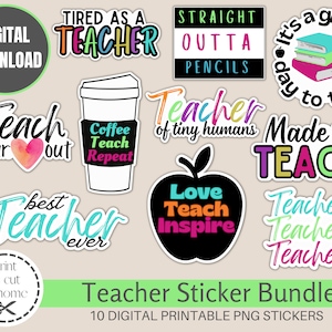 Digital Printable Teacher Stickers, Education Stickers, Teacher Print and Cut Stickers, Teacher Printable Stickers, Cricut Stickers PNG