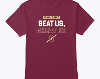 Florida State Seminoles If You Can't Beat Us Cheat Us Shirt