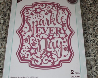 Creative Expressions, "Sparkle Every Day" Die