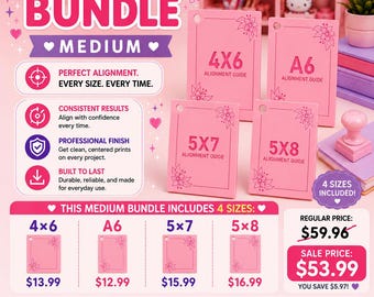 Alignment Guide Bundle- MEDIUM(4x6,A6, 5x7,5x8)