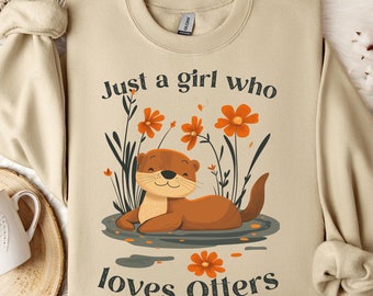 Schattig 'Just a Girl Who Loves Otters'-sweatshirt, schattig ontwerp voor otterliefhebbers, uniek en comfortabel cadeau-idee voor natuurliefhebbers