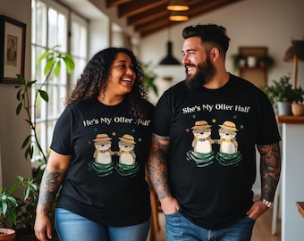 Otter Couple T-Shirts, He's My Otter Half, She's My Otter Half, Matching Summer Otter Shirts, Funny Couples Gift, Beach Vacation Tee