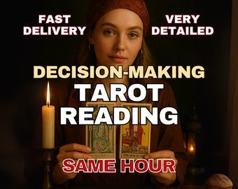 SAME HOUR Decision-Making Tarot Reading, Guidance for Choices, Compare Options, Find Clarity, Fast Delivery, Tarot Reader, Spiritual Advices