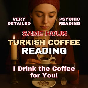 Puede incluir: Imagen con texto que dice "VERY DETAILED PSYCHIC READING SAME HOUR TURKISH COFFEE READING I Drink the Coffee for You!". Una persona sostiene una taza de café, con una vela encendida y un plato pequeño con posos de café.