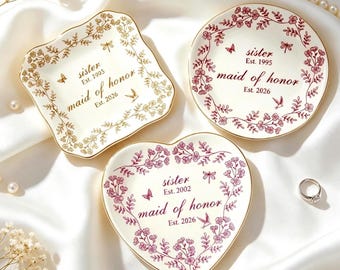 Personalized Maid of Honor Ring Dish,Custom Wedding Gift for Sister Besties,Matron of Honor Gifts,Bridesmaid Gift,Sister Trinket Ring Tray