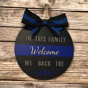 Blue Lives Matter Türschild für die Polizei