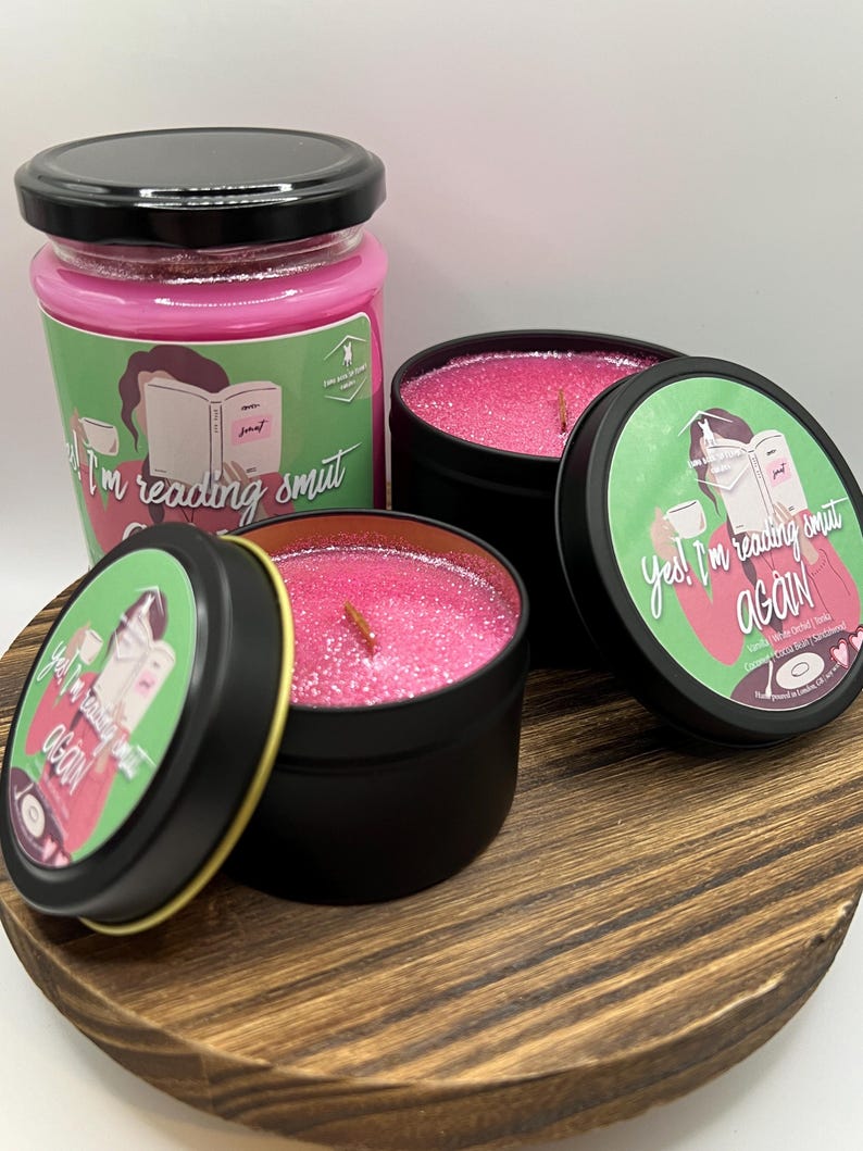 Yes I Am Reading Smut Again Bookish Candle Bookish & Literary Inspired