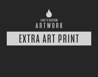Another Copy Of Your Custom Artwork