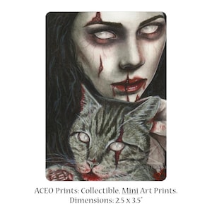 La fin de toutes choses ACEO impression artiste cartes à collectionner ATC Zombie femme chat Morts-vivants mort sang horreur Gore Portrait gothique Dark Fantasy Art