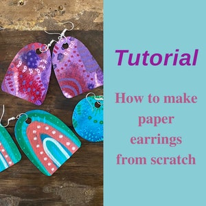 Tutorial, How to Make Paper Earrings