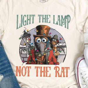 Muppet Christmas Carol Gonzo Rizzo Light The Lamp Not The Rat Shirt, Disney Mickey;s Very Merry Xmas Party Tee, Disneyland Holiday Trip Gift