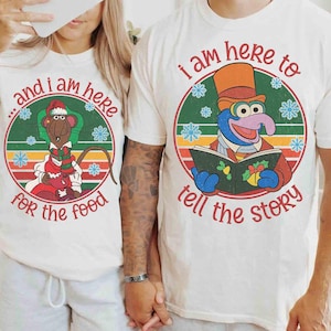 Retro Disney Gonzo And Rizzo the Rat Muppet Christmas Carol Shirt, I am here to tell the story, Disneyland Trip, and I am here for the food