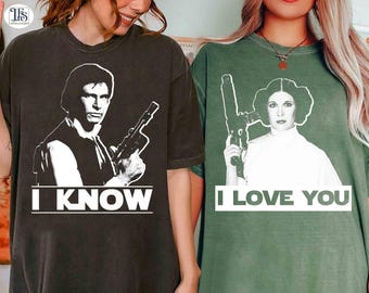 Star Wars I Love You I Know Princess Leia Han Solo Couple Shirt, Galaxy's; Edge Family Trip Matching Tee, May the 4th be With You Shirt