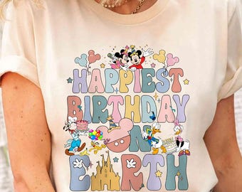 Vintage Disney Happiest Birthday On Earth Shirt, Mickey And Friends Tshirt, Disneyland Family Vacation 2025, Disney Birthday Girl Trip