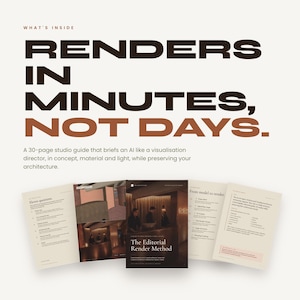 Pode incluir: Um guia de est&uacute;dio de 30 p&aacute;ginas intitulado The Editorial Render Method, com o texto Renders in minutes, not days. O guia inclui p&aacute;ginas com conceitos de visualiza&ccedil;&atilde;o arquitet&oacute;nica, instru&ccedil;&otilde;es sobre materiais e luz, e imagens de design de interiores.