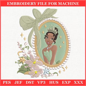 May include: An embroidery file for machine featuring a princess in a green dress and tiara, framed by an oval with a pearl border. A large bow and floral elements surround the portrait. The text "EMBROIDERY FILE FOR MACHINE" is at the top.