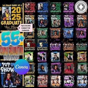 55+ Canva Template 2025 Graduation Tshirt Grad Bootleg Png, 2025 Graduate Png Bundle, Canva Grad Template, Class of 2025 Graduation Editable