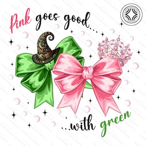 Könnte beinhalten: Digitale Illustration mit einer grünen Schleife und Hexenhut, einer rosa Schleife und einer rosa, mit Juwelen besetzten Krone. Der Text lautet "Pink goes good... with green" in einer verspielten Schriftart. Blasen und Sterne sind verstreut.