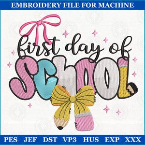 Teacher Embroidery Design, Preppy School Embroidery, Coquette First Day of School, First Day School File, Back to School Stitch File
