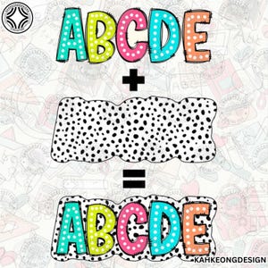 5 Alpha Sets Bright Color Palette Alpha Doodle Dots Letters PNG Bundle, Marquee Letters, Polka dot Alphabet,Dalmatian dots, Digital Download
