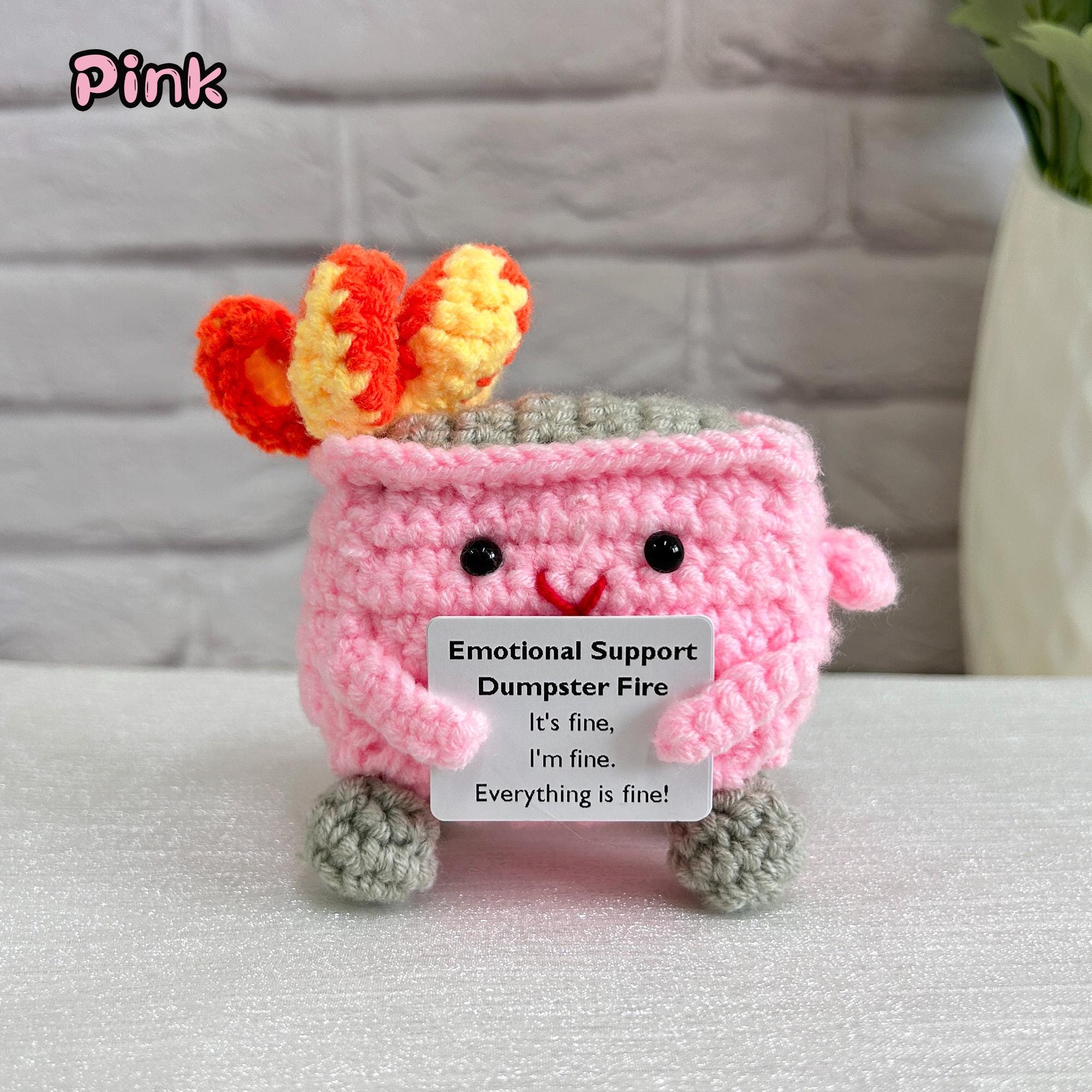 Crochet Trash Can,Burning Trash Can,Thank you for Supporting Me,Emotional Support Dumpster Fire,I&#39;m fine,InterestingGift,Back to school gift