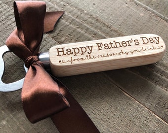 Bottle Opener Laser Engraved Wooden Handle With Saying Personalized Gift Unique Gift Funny Saying Gift For Dad