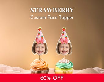 Custom Face Strawberry Cupcake Cake Toppers: First Birthday Party Decoration Face On A Stick (PDF)