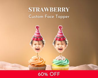 Custom Face Strawberry Cupcake Cake Toppers: First Birthday Party Face On A Stick (PDF File)