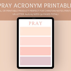 May include: A digital or printable product displayed on a tablet. The image features the text "PRAY ACRONYM PRINTABLE" and the word "PRAY" at the top. Below, there are four color-blocked sections with prompts. The product is available in US Letter, A4 & A5 sizes.