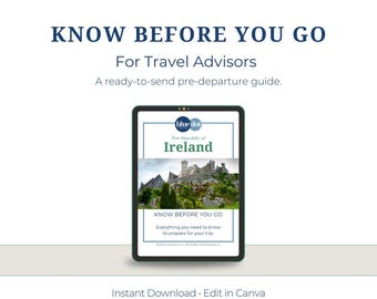 Ireland Know Before You Go Guide for Travel Agents: Customizable Canva Template