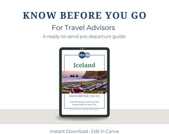 Iceland Know Before You Go Agent Guide: Brandable Client Resource (Canva)
