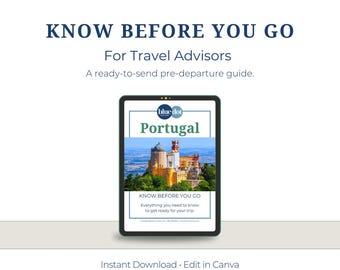 Portugal Know Before You Go Guide for Agents: Customizable Client Resource (Canva)