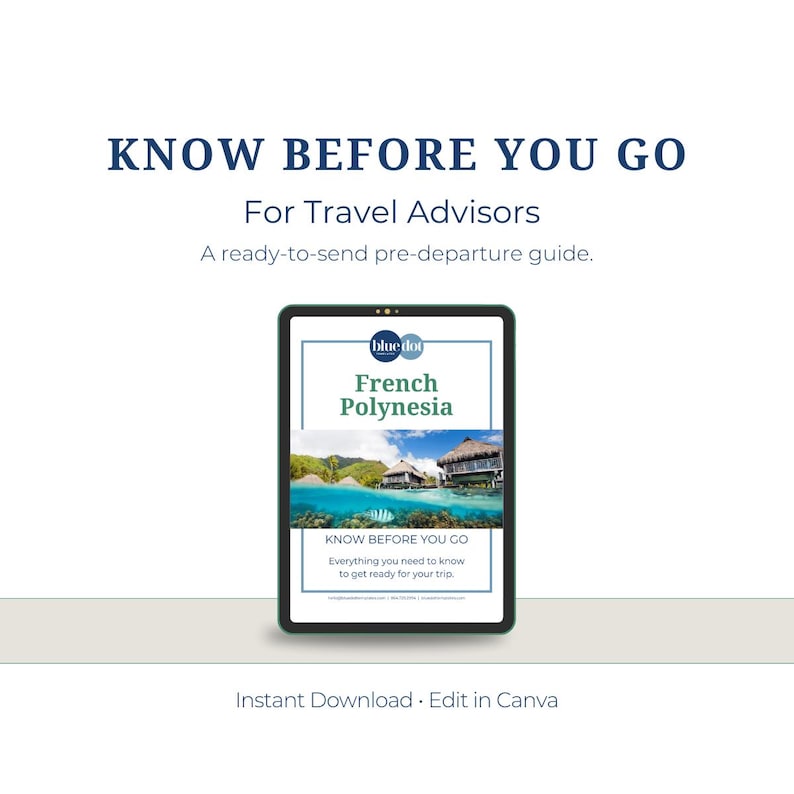 Tahiti Know Before You Go Guide for Agents: French Polynesia Client Resource (Canva) image 1