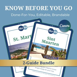 St. Martin & Sint Maarten Travel Agent Client Guides: Know Before You Go (Canva)