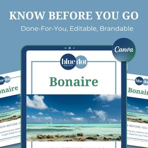 Bonaire Travel Agent Client Guide: Know Before You Go, Brand it in Canva