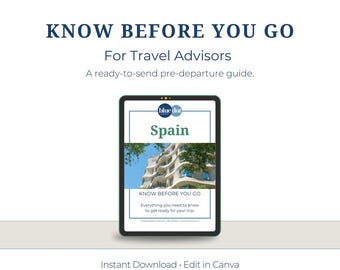 Spain Know Before You Go Guide for Travel Agents: Canva Template (Digital Download)