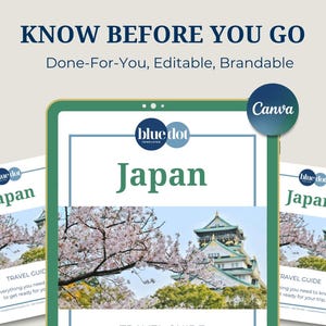 Japan Travel Agent Client Guide: Know Before You Go, Brand it in Canva