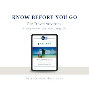 Thailand Know Before You Go Guide for Agents: Brandable Canva Template (Digital Download)