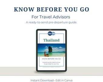 Thailand Know Before You Go Guide for Agents: Brandable Canva Template (Digital Download)