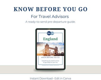 England Know Before You Go Guide for Agents: Customizable Canva Template