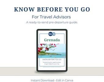 Grenada Know Before You Go Guide for Agents: Brandable Client Resource (Canva)