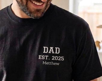 Embroidery Dad Est 2026 Shirt, Dad to be, Gift for Dad, Husband Gift, New Dad Gift, Father's Day Gift, Custom Dad Hoodie