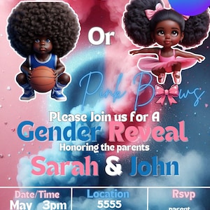 May include: A gender reveal party invitation with a blue and pink background. The invitation features a cartoon boy holding a basketball and a cartoon girl wearing a pink tutu. The text on the invitation reads "Free Throws or Pink Bows Please Join us for a Gender Reveal Honoring the parents Sarah & John Date/Time May 6 2025 3pm 7pm Location 5555 house st house,ky 34343 Rsvp parent 666-444-3333"